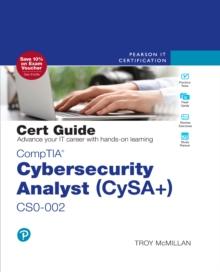 CompTIA Cybersecurity Analyst (CySA+) CS0-002 Cert Guide