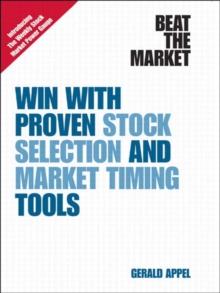 Beat the Market : Win with Proven Stock Selection and Market Timing Tools