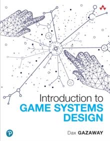 Introduction to Game Systems Design