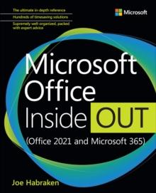 Microsoft Office Inside Out (Office 2021 and Microsoft 365)