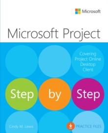 Microsoft Project Step by Step (covering Project Online Desktop Client)