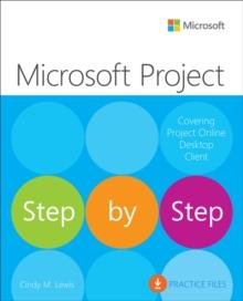 Microsoft Project Step by Step (covering Project Online Desktop Client)