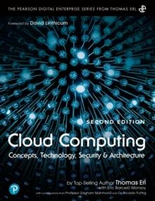 Cloud Computing : Concepts, Technology, Security, and Architecture