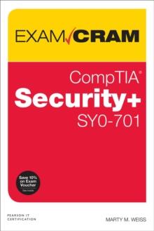 CompTIA Security+ SY0-701 Exam Cram