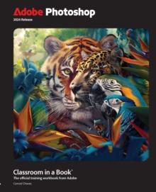 Adobe Photoshop Classroom in a Book 2024 Release