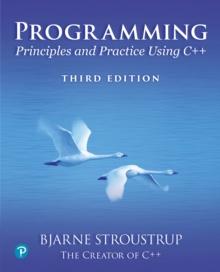 Programming : Principles and Practice Using C++