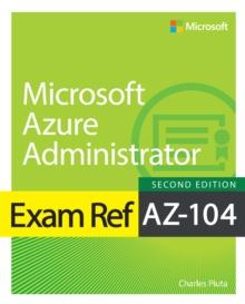 Exam Ref AZ-104 Microsoft Azure Administrator