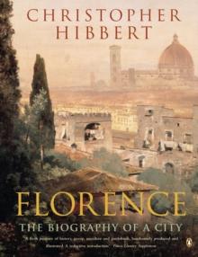 Florence : The Biography of a City