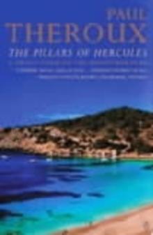 The Pillars of Hercules : A Grand Tour of the Mediterranean