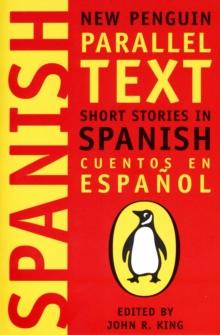 Short Stories in Spanish : New Penguin Parallel Texts