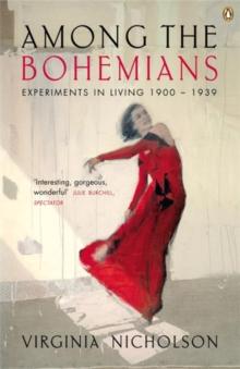 Among the Bohemians : Experiments in Living 1900-1939