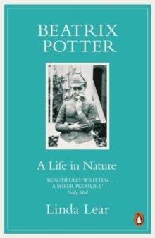 Beatrix Potter : A Life in Nature