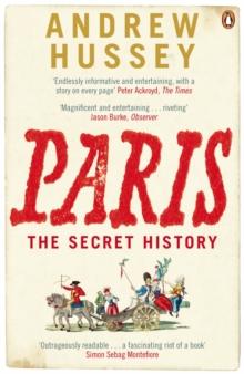 Paris : The Secret History