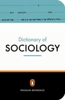 The Penguin Dictionary of Sociology