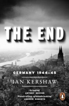 The End : Germany, 1944-45