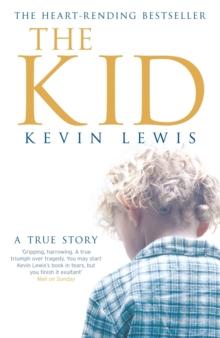 The Kid : A True Story