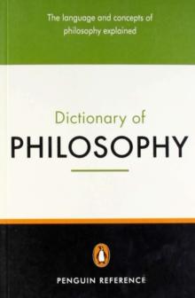 The Penguin Dictionary of Philosophy