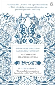 Why is There Something Rather Than Nothing? : Questions from Great Philosophers