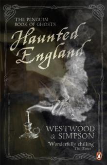 Haunted England : The Penguin Book of Ghosts