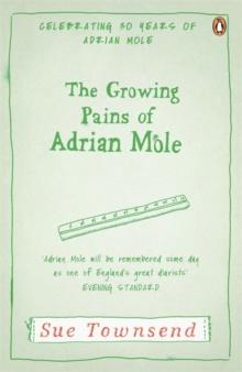 The Growing Pains Of Adrian Mole : Adrian Mole Book 2