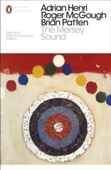 The Mersey Sound : Restored 50th Anniversary Edition