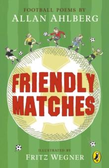 Friendly Matches