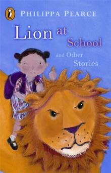 Lion at School and Other Stories