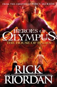 The House of Hades (Heroes of Olympus Book 4)