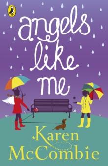 Angels Like Me : (Angels Next Door Book 3)