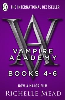 Vampire Academy Books 4-6