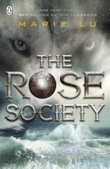 The Rose Society (The Young Elites book 2)