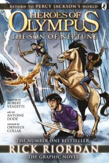 The Son of Neptune: The Graphic Novel (Heroes of Olympus Book 2)