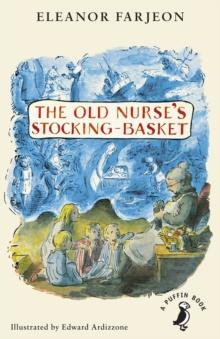 The Old Nurse's Stocking-Basket