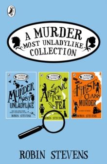 A Murder Most Unladylike Collection: Books 1, 2 and 3