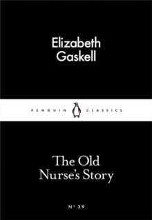 The Old Nurse's Story