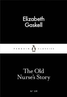 The Old Nurse's Story