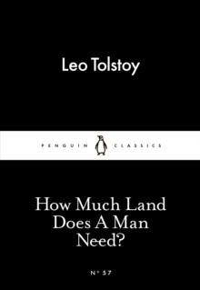 How Much Land Does A Man Need?