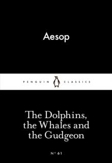 The Dolphins, the Whales and the Gudgeon