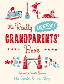 The Really Useful Grandparents' Book