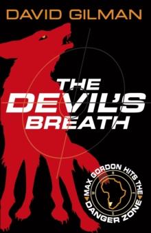 The Devil's Breath : Danger Zone