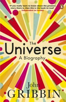 The Universe : A Biography