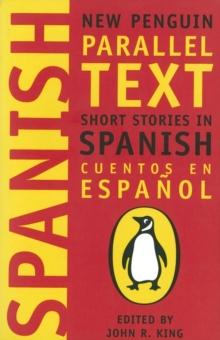 Short Stories in Spanish : New Penguin Parallel Texts