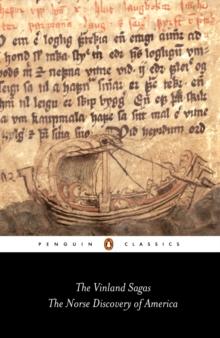 The Vinland Sagas : The Norse Discovery of America