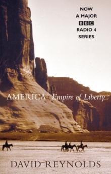 America, Empire of Liberty : A New History