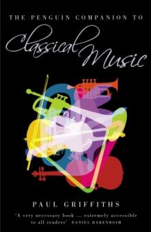 The Penguin Companion to Classical Music