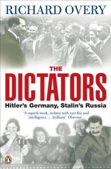 The Dictators : Hitler's Germany and Stalin's Russia