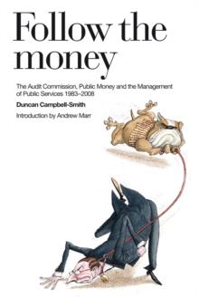 Follow the Money : A History of the Audit Commission