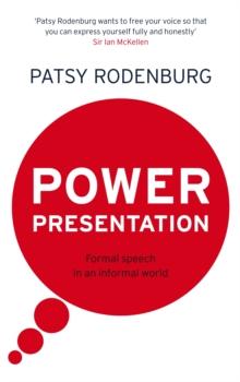 Power Presentation : Formal Speech in an Informal World