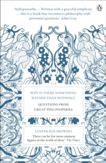 Why is There Something Rather Than Nothing? : Questions from Great Philosophers