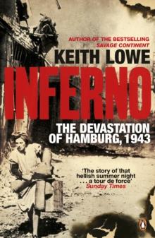 Inferno : The Devastation of Hamburg, 1943